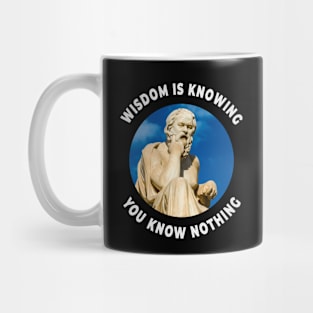 🏺 Wisdom Is Knowing You Know Nothing, Socrates Quote Mug